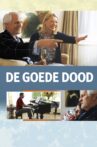 De Goede Dood Movie Streaming Online