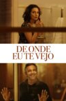 De Onde Eu Te Vejo Movie Streaming Online