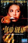 Dead Ahead Movie Streaming Online