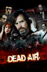 Dead Air Movie Streaming Online