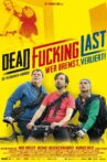 Dead Fucking Last Movie Streaming Online