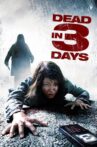 Dead in 3 days Movie Streaming Online