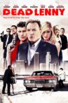 Dead Lenny Movie Streaming Online