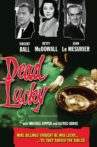 Dead Lucky Movie Streaming Online