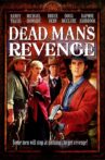 Dead Man's Revenge Movie Streaming Online