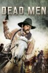 Dead Men Movie Streaming Online