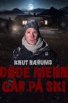 Dead Men In The Skitrack Movie Streaming Online