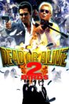 Dead or Alive 2: Birds Movie Streaming Online