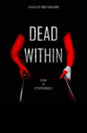 Dead Within Movie Streaming Online