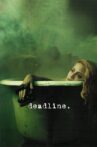 Deadline Movie Streaming Online