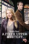 Deadly Deed: A Fixer Upper Mystery Movie Streaming Online