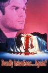 Deadly Intentions... Again? Movie Streaming Online