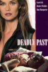 Deadly Past Movie Streaming Online