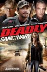 Deadly Sanctuary Movie Streaming Online
