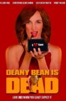 Deany Bean Is Dead Movie Streaming Online