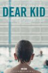 Dear Kid Movie Streaming Online