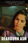 Dearborn Ash Movie Streaming Online