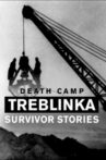 Death Camp Treblinka: Survivor Stories Movie Streaming Online
