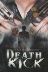 Death Kick Movie Streaming Online