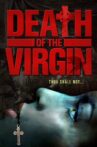 Death of the Virgin Movie Streaming Online