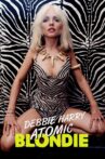 Debbie Harry - Atomic Blondie Movie Streaming Online