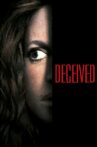 Deceived Movie Streaming Online