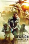 Decision: Liquidation Movie Streaming Online