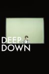 Deep Down Movie Streaming Online