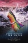 Deep Water: The Real Story Movie Streaming Online