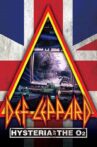 Def Leppard: Hysteria At The O2 Movie Streaming Online