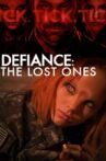 Defiance: The Lost Ones Movie Streaming Online