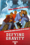 Defying Gravity Movie Streaming Online