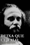 Deixa Que Eu Falo Movie Streaming Online