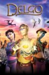 Delgo Movie Streaming Online