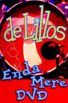 deLillos – Enda mere Movie Streaming Online