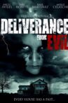 Deliverance from Evil Movie Streaming Online