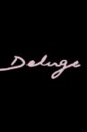 Deluge Movie Streaming Online