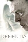 Dementia Movie Streaming Online