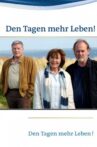 Den Tagen mehr Leben! Movie Streaming Online