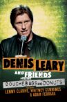 Denis Leary and Friends Present: Douchebags and Donuts Movie Streaming Online