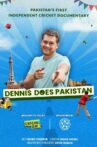 Dennis Does Pakistan Movie Streaming Online