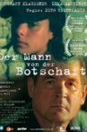 Der Mann von der Botschaft Movie Streaming Online