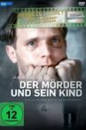 Der Mörder und sein Kind Movie Streaming Online