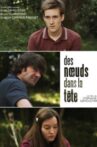 Des Noeuds dans la Tête Movie Streaming Online