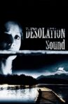 Desolation Sound Movie Streaming Online