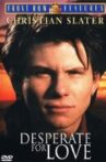 Desperate for Love Movie Streaming Online