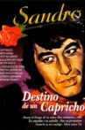 Destino de un capricho Movie Streaming Online