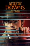 Detective Downs Movie Streaming Online