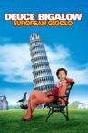 Deuce Bigalow: European Gigolo Movie Streaming Online