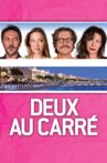 Deux au carré Movie Streaming Online